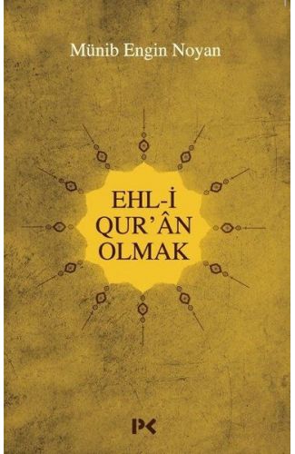 Ehl-i Qur'an Olmak