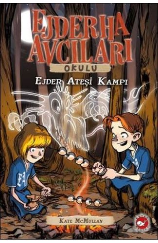 Ejderha Avcıları Okulu 17 Ejder Ateşi Kampı
