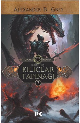 Ejderha Kraliçe 3 - Kılıçlar Tapınağı