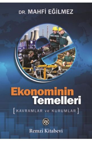 Ekonominin Temelleri - Kavramlar ve Kurumlar