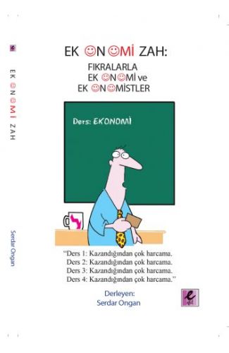 Ekonomizah - Fıkralarla Ekonomi ve Ekonomistler