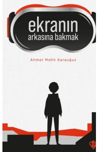 Ekranın Arkasına Bakmak