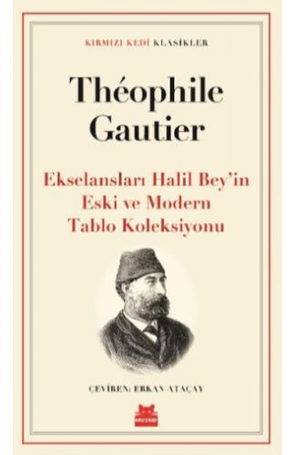Ekselansları Halil Bey’in Eski ve Modern Tablo Koleksiyonu
