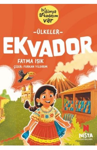Ekvador - Bi' Dünya Arkadaşım Var