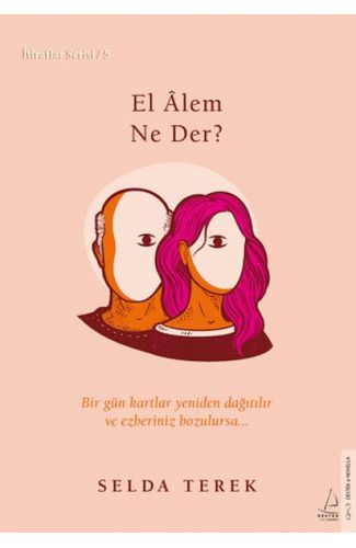 El Âlem Ne Der? İtiraflar Serisi 5