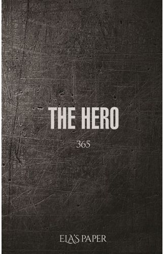 Ela’s Paper The Hero 365