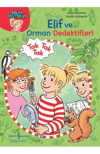 Elif ve Orman Dedektifleri - Kolay Okuyorum