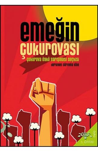 Emeğin Çukurovası