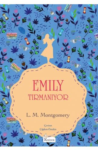 Emily Tırmanıyor (II) - (Bez Ciltli)