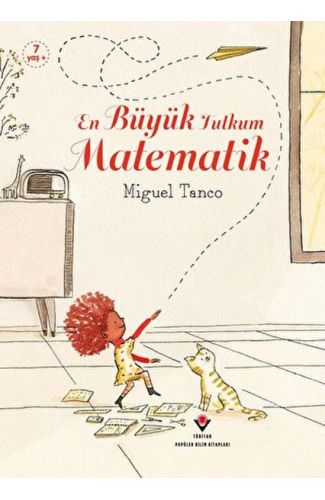 En Büyük Tutkum Matematik