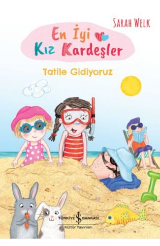 En İyi Kız Kardeşler – Tatile Gidiyoruz