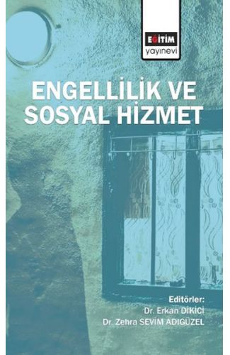 Engellilik ve Sosyal Hizmet
