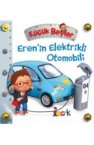 Eren’in Elektrikli Otomobili - Küçük Beyler
