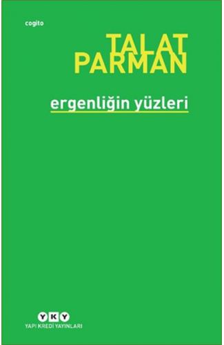 Ergenliğin Yüzleri