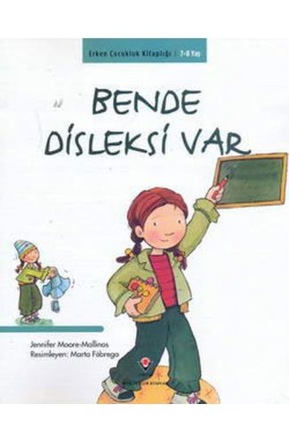 Erken Çocukluk Kitaplığı-Bende Disleksi Var