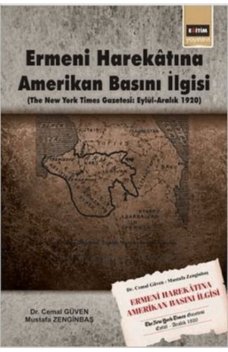 Ermeni Harekâtına Amerikan Basını İlgisi