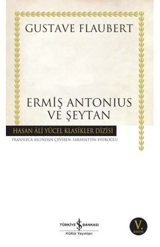Ermiş Antonius ve Şeytan - Hasan Ali Yücel Klasikleri