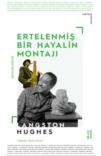 Ertelenmiş Bir Hayalin Montajı Seçme Şiirler