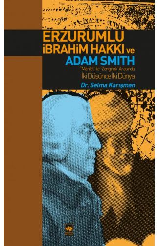 Erzurumlu İbrahim Hakkı ve Adam Smith
