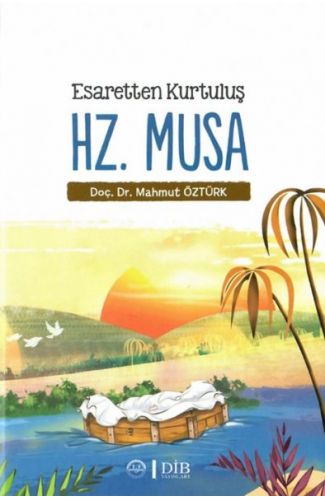 Esaretten Kurtuluş Hz. Musa