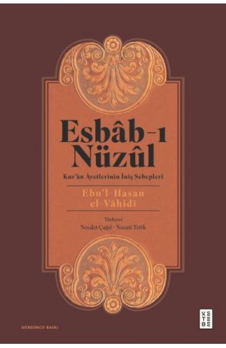 Esbab-ı Nüzül - Kur'an Ayetlerinin İniş Sebepleri