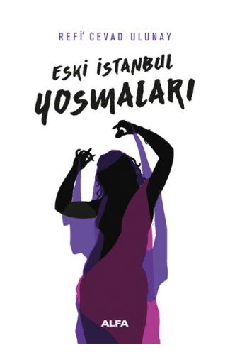 Eski İstanbul Yosmaları
