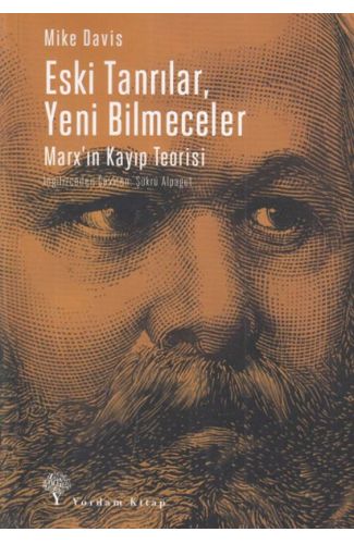 Eski Tanrılar, Yeni Bilmeceler -Marx'ın Kayıp Teorisi