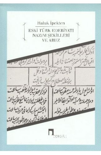 Eski Türk Edebiyatı  Nazım Şekilleri ve Aruz