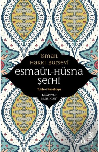 Esmaül Hüsna Şerhi