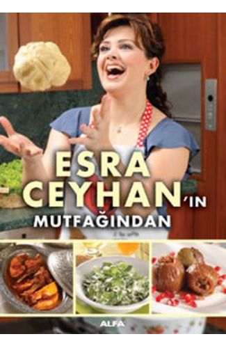 Esra Ceyhan'ın Mutfağından
