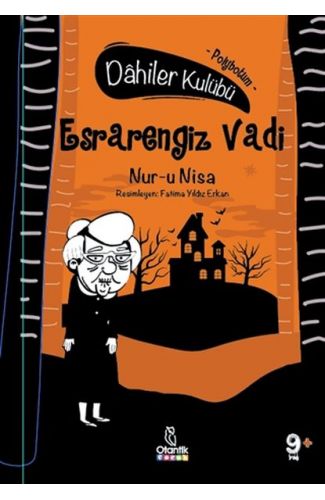 Esrarengiz Vadi - Dahiler Kulübü