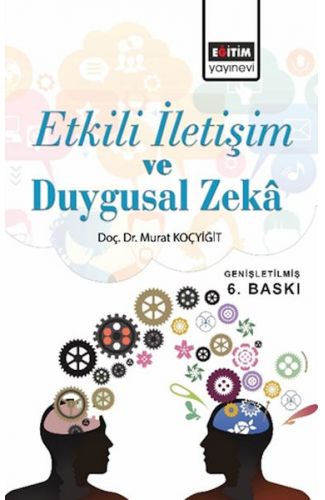 Etkili İletişim ve Duygusal Zeka