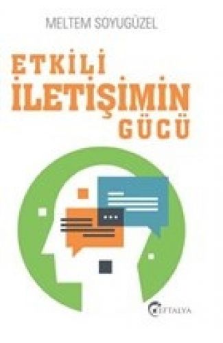 Etkili İletişimin Gücü