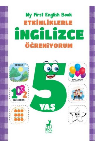 Etkinliklerle İngilizce Öğreniyorum 5 Yaş - My First English Book