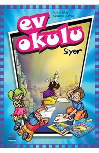Ev Okulu Siyer - 1