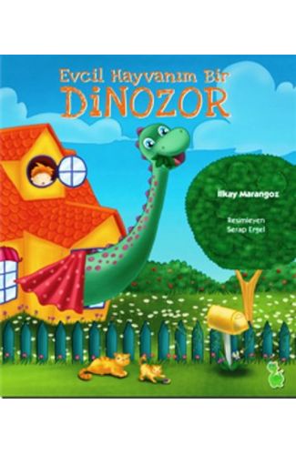 Evcil Hayvanım Bir Dinozor