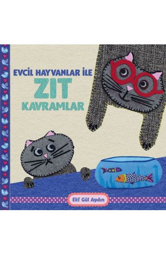 Evcil Hayvanlar ile Zıt Kavramlar