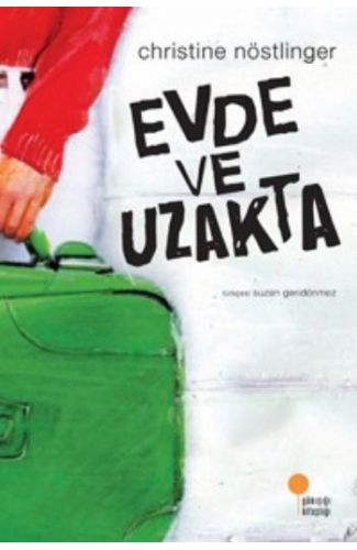 Evde ve Uzakta