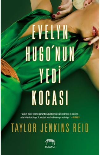 Evelyn Hugo’nun Yedi Kocası