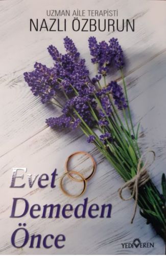 Evet Demeden Önce