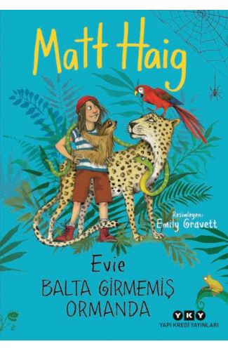 Evie Balta Girmemiş Ormanda