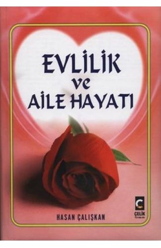 Evlilik ve Aile Hayatı