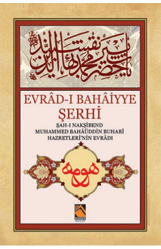 Evrad-ı Bahaiyye Şerhi (Orta Boy)