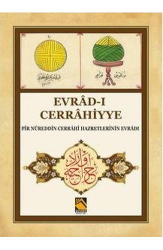 Evrad-ı Cerrahiyye - Pir Nureddin Cerrahi Hazretlerinin Evradı