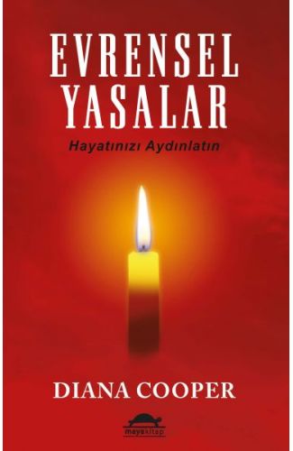 Evrensel Yasalar - Hayatınızı Aydınlatın