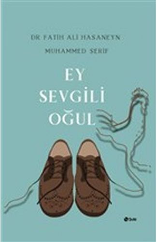 Ey Sevgili Oğul