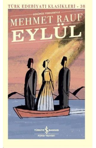 Eylül - Türk Edebiyatı Klasikleri