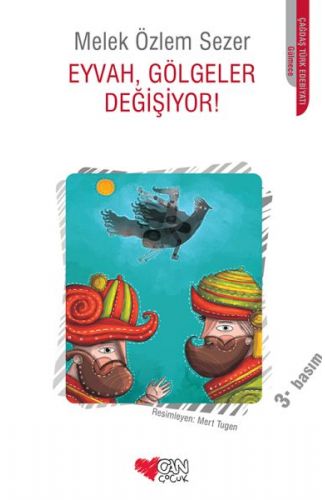 Eyvah, Gölgeler Değişiyor!