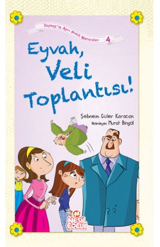 Eyvah, Veli Toplantısı!
