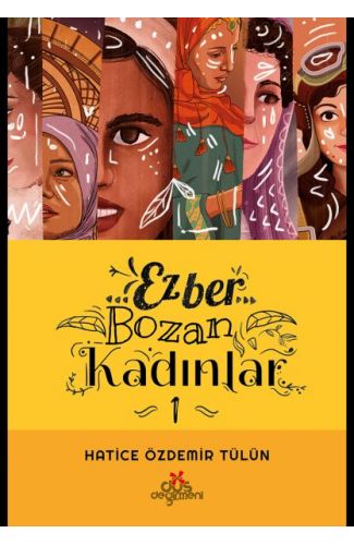 Ezber Bozan Kadınlar